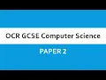 OCR GCSE Computer Science - J277 Paper 2 Introduction