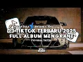Lagu DJ TIKTOK TERBARU 2025|DJ NGGAK DULU X BINTANG 5 TENXI|FULL ALBUM FYP TIKTOK🎶