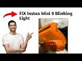 How To FIX Instax Mini 9 Blinking Light 2025 - Step by Step
