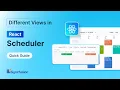 React Scheduler Different Views Feature Walkthrough