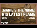 Download Lagu Elvis Presley - (Marie's The Name) His Latest Flame (Official Lyric Video)
