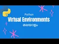 Virtual Environments in Python
