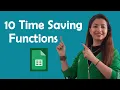 10 Time-Saving functions for Google Sheets Learn How to Save Time Now