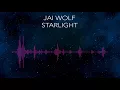 Jai Wolf - Starlight (feat. Mr Gabriel)