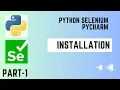 Session-1 Python Selenium and PyCharm - Installation