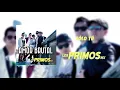 Sólo Tú - Los Primos MX  [Audios] [Amor Brutal]
