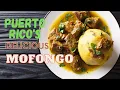 What Is Mofongo the Puerto Rican Plantain Specialty