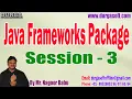 Java Frameworks Package tutorials Session - 3 by Mr Nagoor Babu On 31-01-2023 8 30AM IST