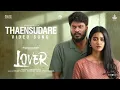 Download Lagu Thaensudare Video Song | HDR | Lover | Manikandan | Sri Gouri Priya | Sean Roldan | Prabhuram Vyas