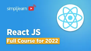 React JS Full Course For Beginners 2026 Learn ReactJS In 5 Hours React JS Tutorial Simplilearn