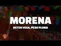Download Lagu Neton Vega, Peso Pluma - Morena (Letra)