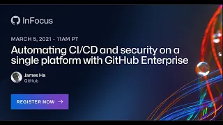 Automating and security on a single platform with GitHub Enterprise