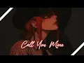 Download Lagu ♪ Nightcore - Call You Mine  → The Chainsmokers, Bebe Rexha (Lyrics)