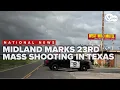 Shooting in Midland marks 23rd mass shooting in Texas this year