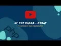 PHP DASAR - ARRAY