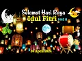 Download Lagu Gema Takbiran  Idul Fitri 10 April 2024 Terbaru, Takbiran Sedih Dicari Orang #idulfitri
