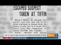 1934 A murderer is captured in Tiffin after he escaped from prison Today in Toledo History