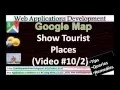 Google Maps JavaScript API Show Weather nearby Places Animation Marker on Map Overview Part 1