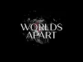 Download Lagu Sickick - Worlds Apart (Official Audio)