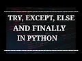 Hindi Try Except Else and Finally in Python explained Advanced Python Tutorials in Hindi