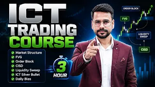 Master ICT + SMC Trading in 3 Hours | Full ADVANCE Trading Course | ICT Trading | SMC Trading