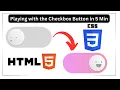Create a Stunning Toggle Button Using Pure HTML CSS