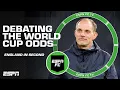 England SECOND favourites ESPN FC crew question World Cup odds