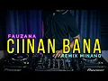 Download Lagu DJ MINANG !! CIINAN BANA - VIRAL !! (RyanInside Remix) Req, Jaya HDS \u0026 Anto HDS