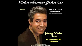 jerry vale you dont know me u0026 enchanted 1956 rare single release