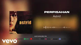 Download Astrid - Perpisahan (Official Audio Video) MP3