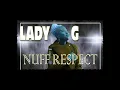 Download Lagu Lady G || Nuff Respect