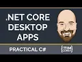 NET Core 3 0 Desktop Apps - Creating and Publishing WPF and WinForm Apps in NET Core