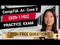 CompTIA A Core 2 220-1102 - Full-Length Practice Exam