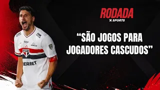 CALLERI DEVE SER TITULAR DO SÃO PAULO? | Rodada Xsports - 07/09