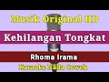 Download Lagu Karaoke Kehilangan Tongkat Rhoma Irama Nada Cewek