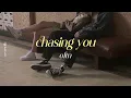 [THAISUB] chasing you - oftn แปลไทย