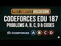Codeforces Educational Round 187 Editorial Solutions for A B C D