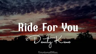 ride for you danity kane lyrics 
