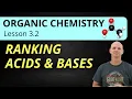Ranking Acids and Bases 3 2 Organic Chemistry