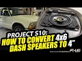 Converting Dash Speakers from 4x6 to 4 on Chevy S10 Jimmy Sonoma Blazer S-15 - Project S10 Ep 4
