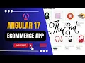 E-commerce App with Angular17 Angular Project tutorial Angular eCommerce project for beginners