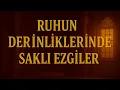 Download Lagu Ruhun Derinliklerinde Saklı Ezgiler | Enstrümantal Türk Sanat Müziği