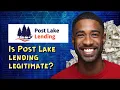 Is Post Lake lending legitimate