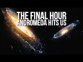 Lagu The Final Hour - When Andromeda Hits The Milky Way