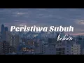 Download Lagu Raihan - Peristiwa Subuh | Lirik