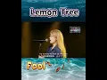 Download Lagu Lemon Tree [Fool's Garden]🌸Cover🌸