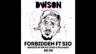 dwson feat sio forbidden fka mash glitch dub