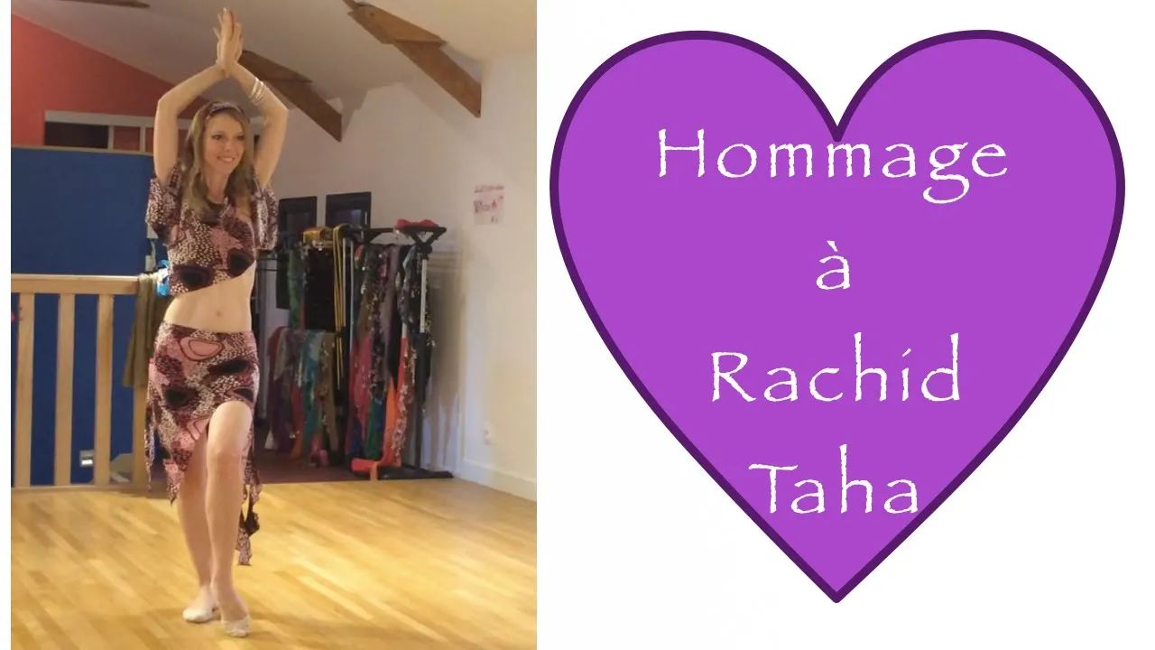 Hommage à Rachid Taha - Improvisation de danse orientale par Aline