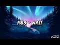 M83 - Wait Traduction Francaise