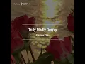 Truly Madly Deeply by Juice Sabrina